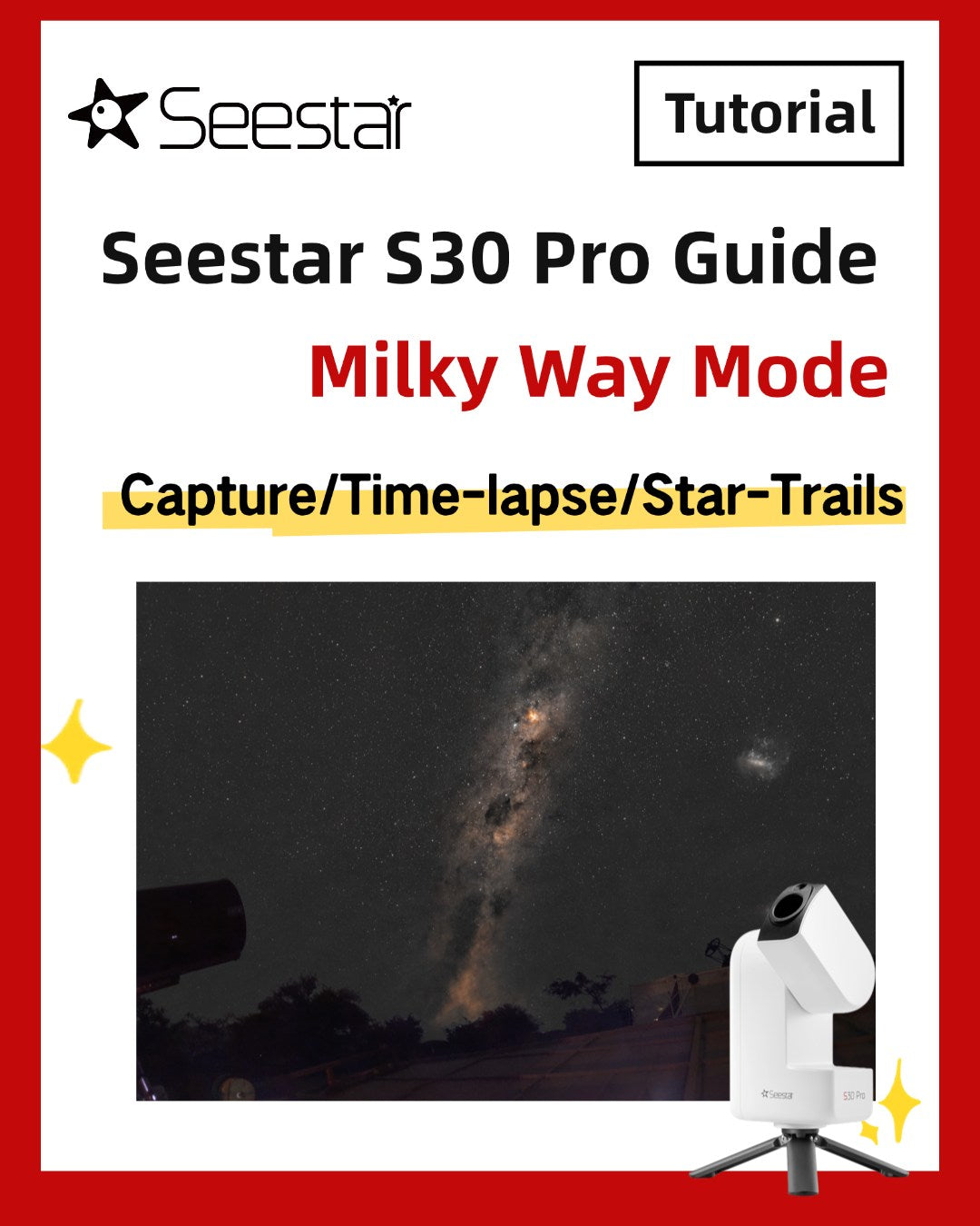 How to Use Seestar S30 Pro Milky Way Mode